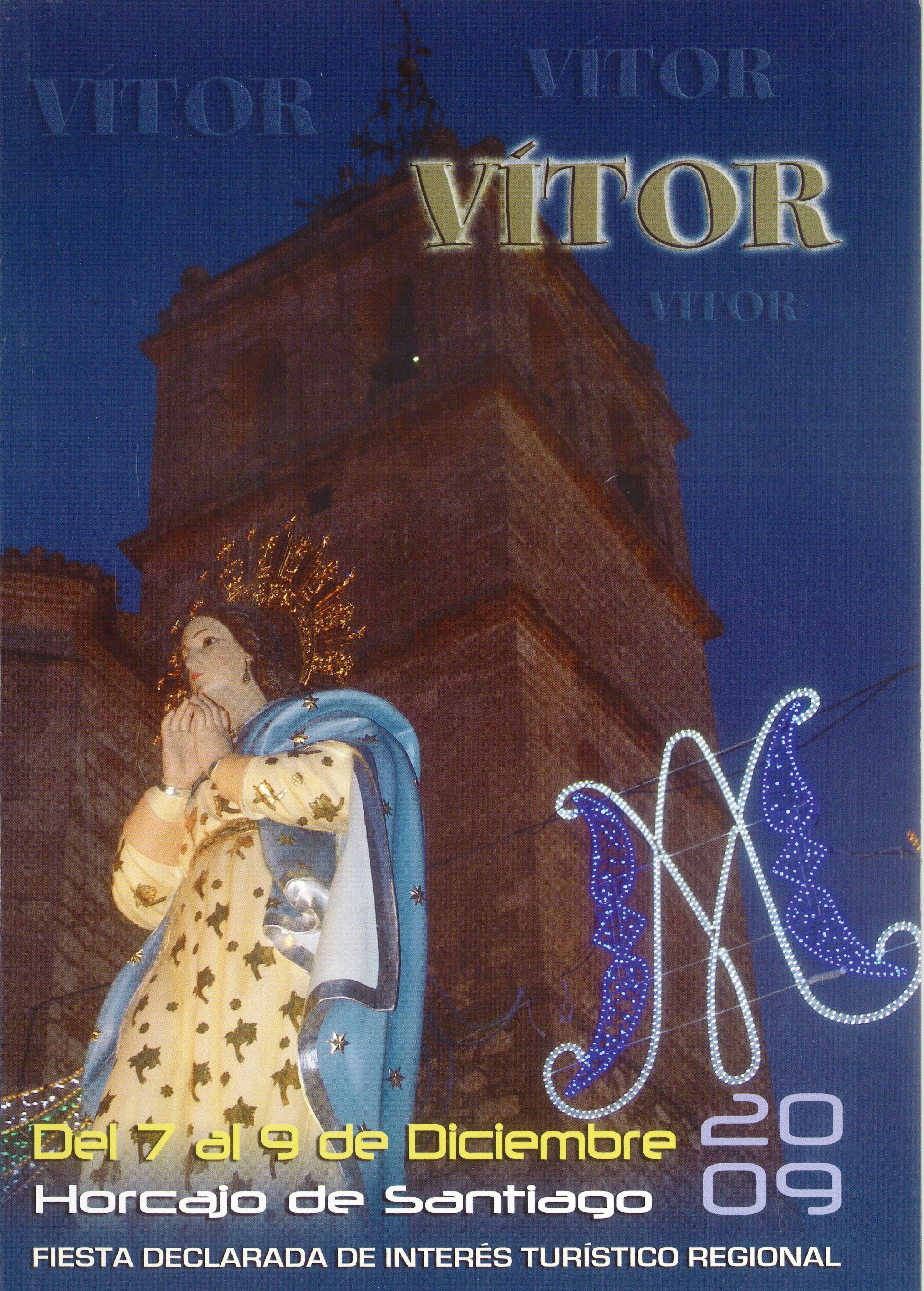 Fiestas de "El Vitor" 2009 Horcajo de Santiago